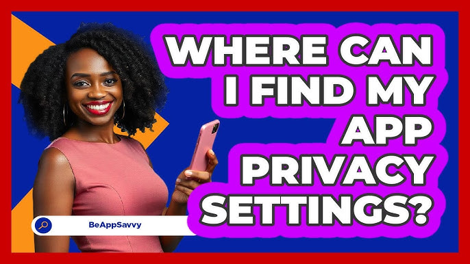 How to Check App Permissions and Privacy Settings